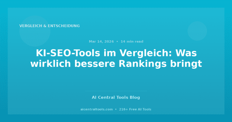 KI-SEO-Tools im Vergleich: Was wirklich bessere Rankings bringt