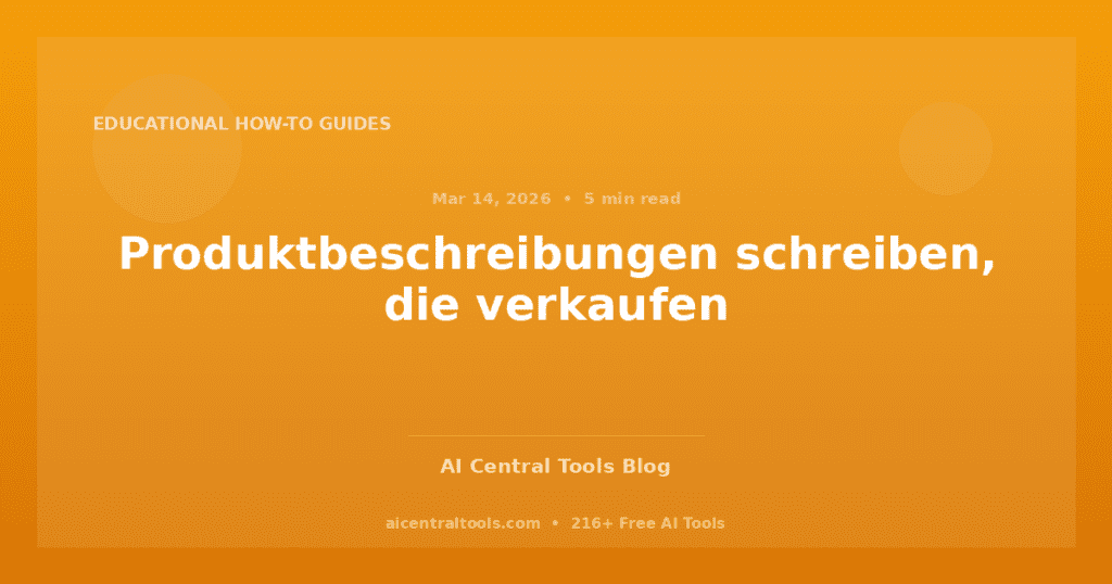 Produktbeschreibungen schreiben, die verkaufen