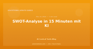 SWOT-Analyse in 15 Minuten mit KI