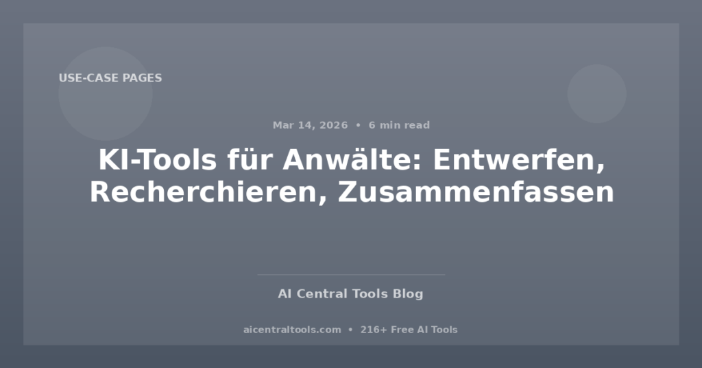 KI-Tools für Anwälte: Entwerfen, Recherchieren, Zusammenfassen