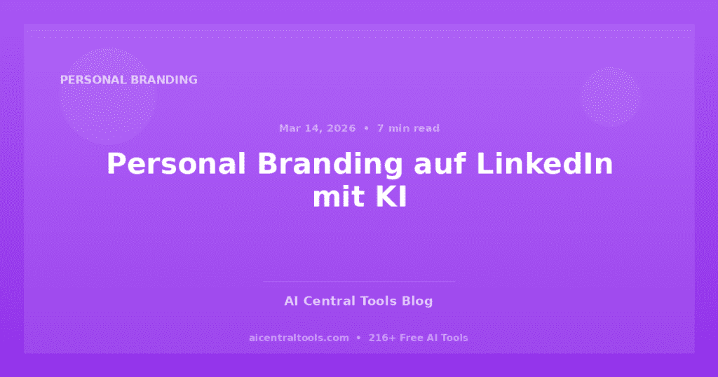 Personal Branding auf LinkedIn mit KI