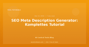 SEO Meta Description Generator: Komplettes Tutorial