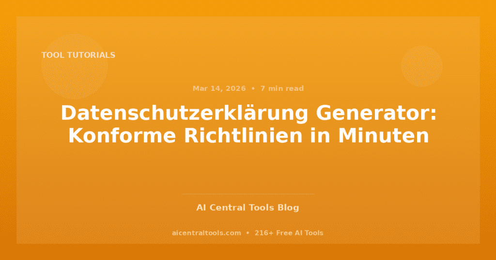 Datenschutzerklärung Generator: Konforme Richtlinien in Minuten