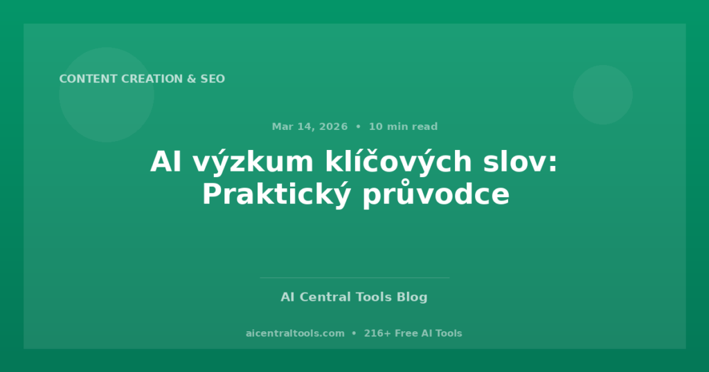 AI výzkum klíčových slov: Praktický průvodce