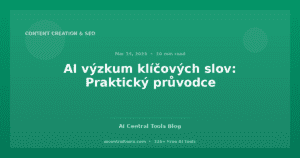 AI výzkum klíčových slov: Praktický průvodce