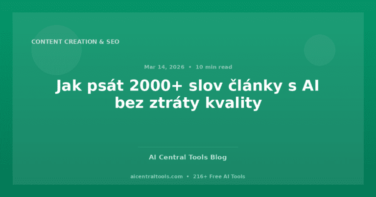 Jak psát 2000+ slov články s AI bez ztráty kvality
