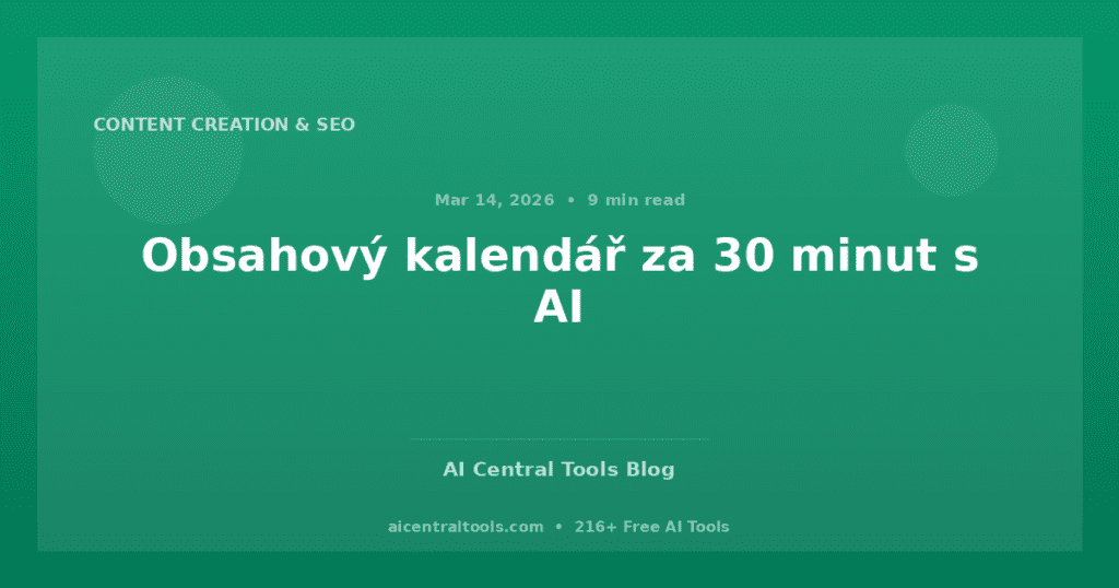 Obsahový kalendář za 30 minut s AI