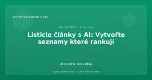 Listicle články s AI: Vytvořte seznamy které rankují