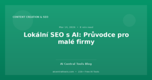 Lokální SEO s AI: Průvodce pro malé firmy