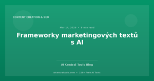 Frameworky marketingových textů s AI