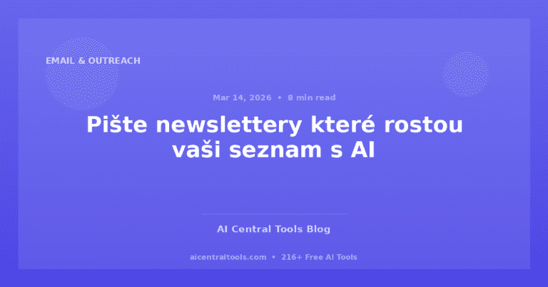 Pište newslettery které rostou vaši seznam s AI