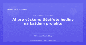 AI pro výzkum: Ušetřete hodiny na každém projektu