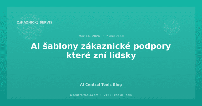 AI šablony zákaznické podpory které zní lidsky