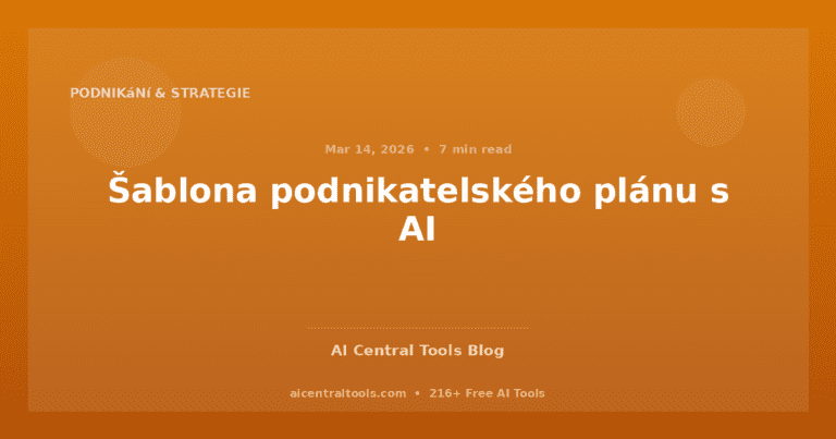 Šablona podnikatelského plánu s AI