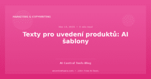 Texty pro uvedení produktů: AI šablony