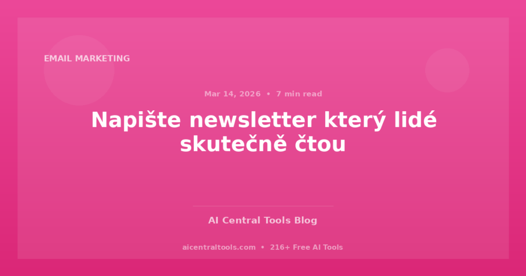 Napište newsletter který lidé skutečně čtou