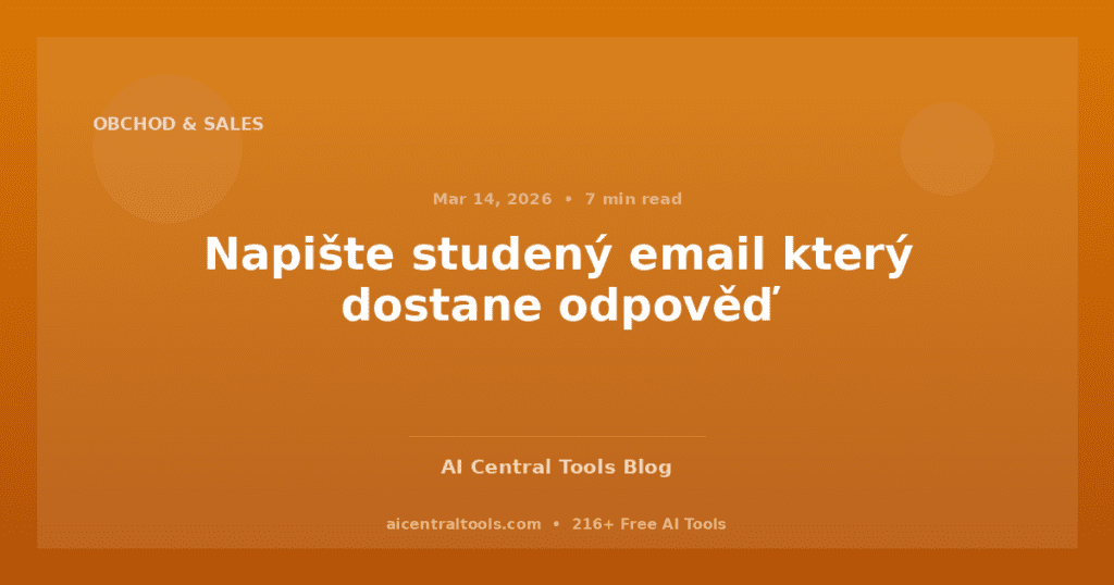 Napište studený email který dostane odpověď