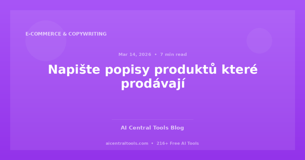 Napište popisy produktů které prodávají
