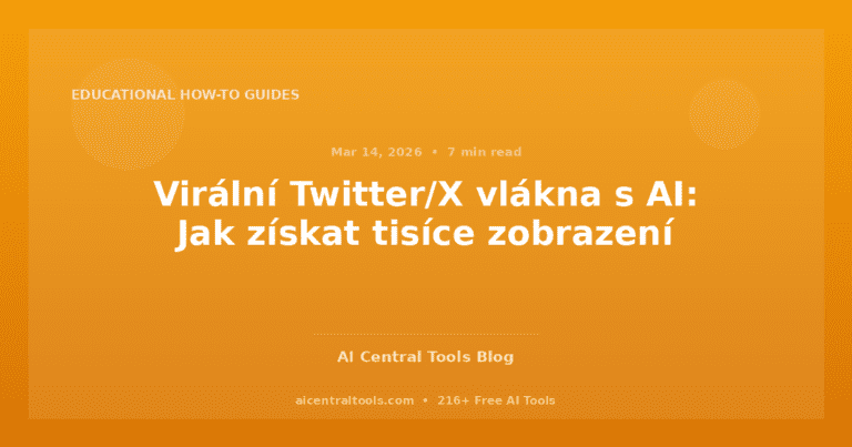 Virální Twitter/X vlákna s AI: Jak získat tisíce zobrazení