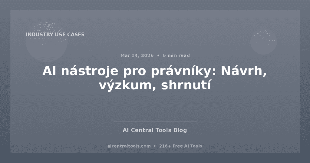AI nástroje pro právníky: Návrh, výzkum, shrnutí