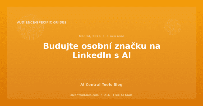 Budujte osobní značku na LinkedIn s AI