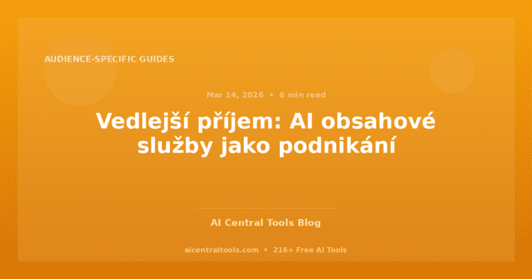 Vedlejší příjem: AI obsahové služby jako podnikání