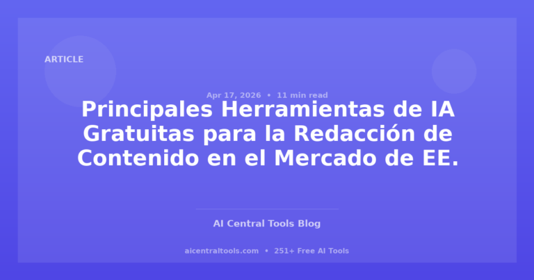 Principales Herramientas de IA Gratuitas para la Redacción de Contenido en el Mercado de EE. UU. 2026