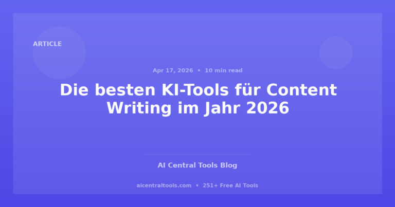 Die besten KI-Tools für Content Writing im Jahr 2026