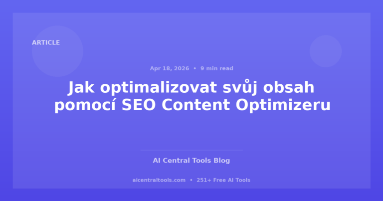 Jak optimalizovat svůj obsah pomocí SEO Content Optimizeru
