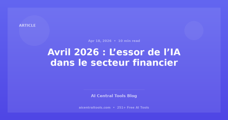 Avril 2026 : L’essor de l’IA dans le secteur financier