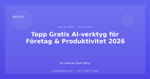 Topp Gratis AI-verktyg för Företag & Produktivitet 2026