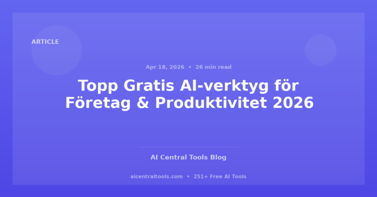 Topp Gratis AI-verktyg för Företag & Produktivitet 2026