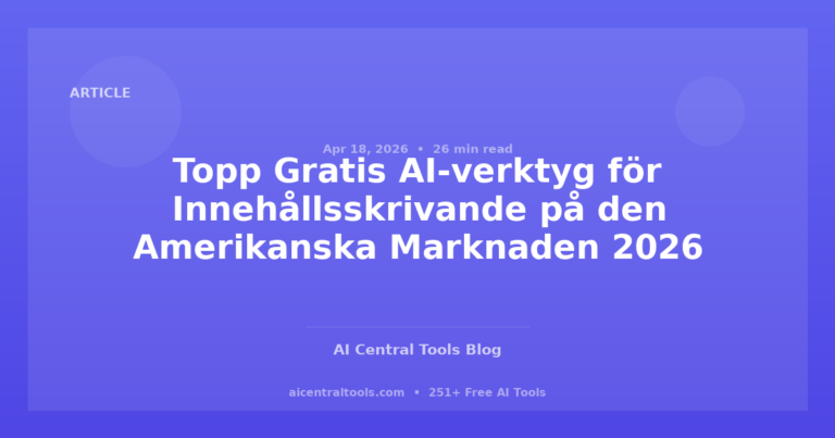 Topp Gratis AI-verktyg för Innehållsskrivande på den Amerikanska Marknaden 2026