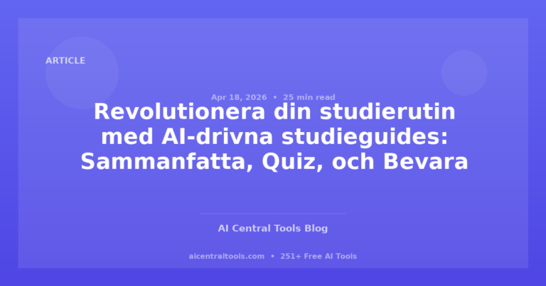 Revolutionera din studierutin med AI-drivna studieguides: Sammanfatta, Quiz, och Bevara