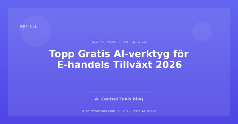 Topp Gratis AI-verktyg för E-handels Tillväxt 2026