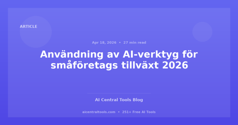Användning av AI-verktyg för småföretags tillväxt 2026