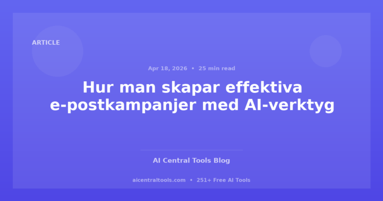 Hur man skapar effektiva e-postkampanjer med AI-verktyg