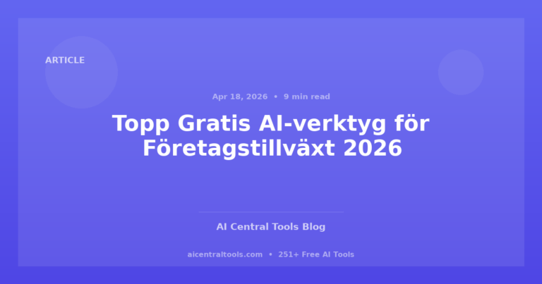 Topp Gratis AI-verktyg för Företagstillväxt 2026