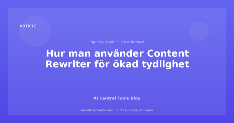Hur man använder Content Rewriter för ökad tydlighet