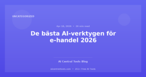 De bästa AI-verktygen för e-handel 2026