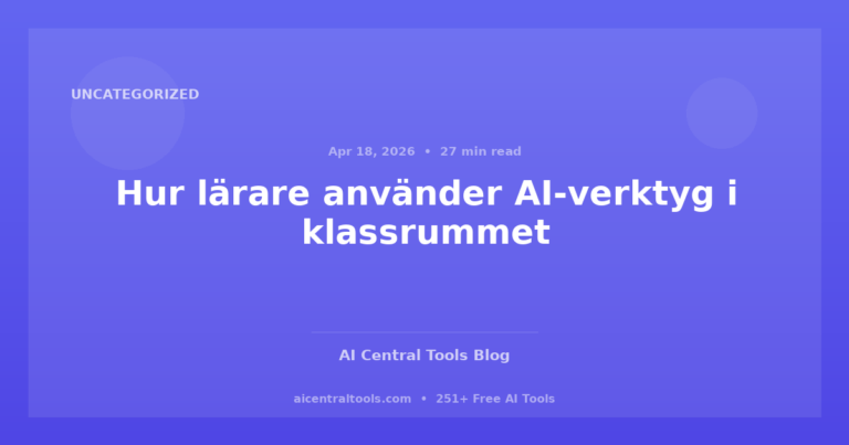 Hur lärare använder AI-verktyg i klassrummet