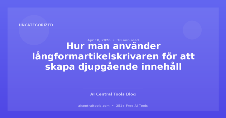 Hur man använder långformartikelskrivaren för att skapa djupgående innehåll