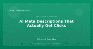 AI Meta Descriptions That Actually Get Clicks