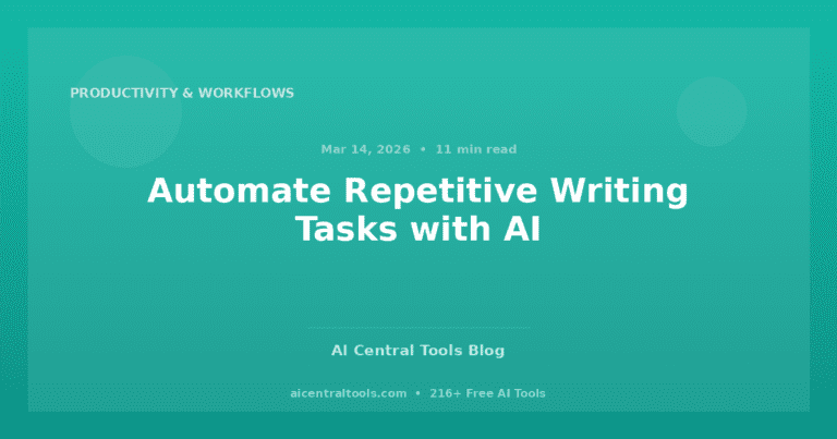 Automate Repetitive Writing Tasks with AI