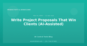 Write Project Proposals That Win Clients (AI-Assisted)