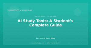 AI Study Tools: A Student’s Complete Guide