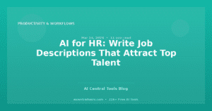 AI for HR: Write Job Descriptions That Attract Top Talent