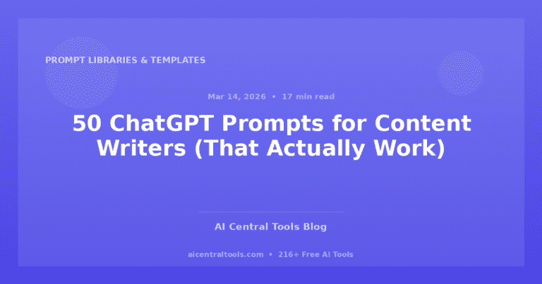 50 ChatGPT Prompts for Content Writers (That Actually Work)