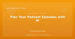 Planeie os Seus Episódios de Podcast com IA