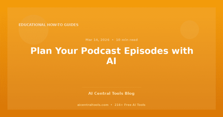 Plan Your Podcast Episodes with AI